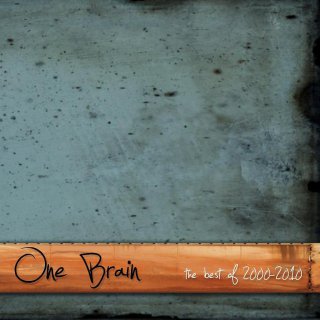ONE BRAIN - THE BEST OF